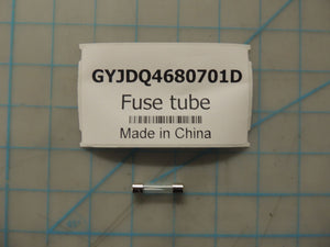 DANBY GYJDQ4680701D FUSE TUBE (GENUINE OEM PART)